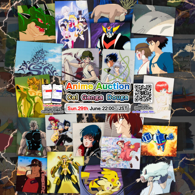[The Japanese Anime Auction]
Anime Cel, Genga, Douga
= Special Feature = 
Princess Mononoke / Saint Seiya / ONE PIECE / NARUTO / BLEACH

Date: Sunday, JUNE 29, 22:00 - *Japan Time
The online catalog is now available on our official website!

◆New! Line Up https://youtu.be/IQMiNnN_Khg?si=Ls5EDUr0P360QTMx
◆Online Catalog　https://akihabara-auctions.com/catalog
◆Auction Access
 -Participation https://auction-hall.com/
 -Pre-Bidding https://auction-hall.com/catalog_parent/1745330991114x207994840482316300
Starting from the last auction, pre-bidding will be available! 

● For Those Who Wish to Submit Absentee Bids
https://akihabara-auctions.com/buying_documents/

★ We look forward to your participation! ★
Don’t miss this exclusive, one-time-only opportunity!

#AkihabaraAuction #OnePiece #Pokémon #DBZ #Dragonball #Ghibli #Animecel #Animationcel #セル画 #賽璐珞原畫 #celluloid #賽璐珞 #秋葉原オークション #mandarake
#PrincessMononoke #HUNTERXHUNTER #SaintSeiya #NARUTO #Pikachu